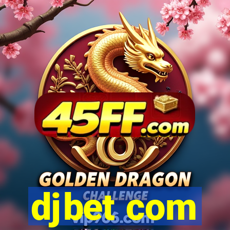 djbet com